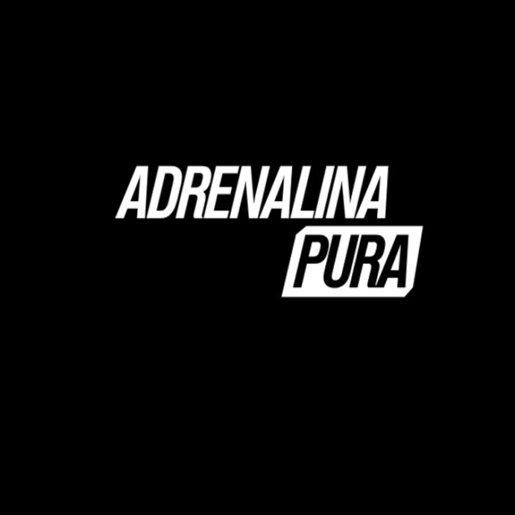 adrenalina pura