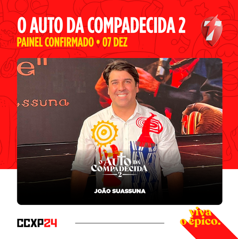 CCXP24 anuncia participação de mais cinco nomes de 'O Auto da Compadecida 2', em painel da H2O Films