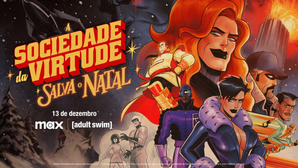 MAX E [adult swim] anunciam especial de natal e 2ª temporada de 'Sociedade da Virtude' na CCXP24