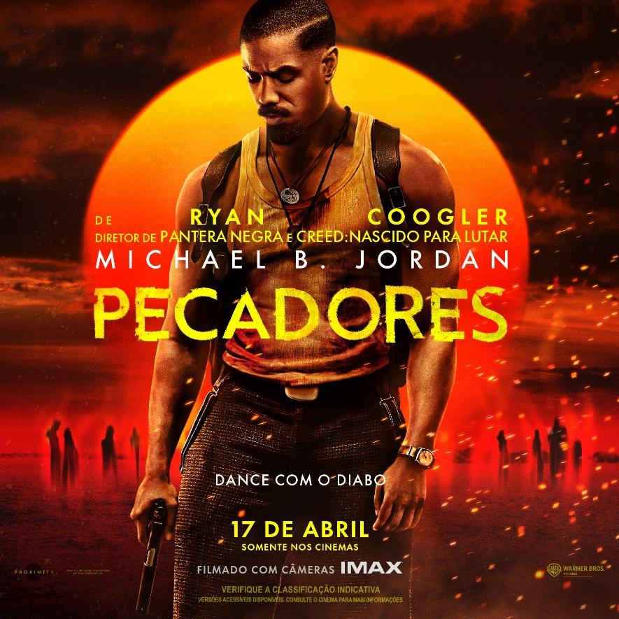 PECADORES: Filme com Michael B. Jordan recebe trailer e cartaz