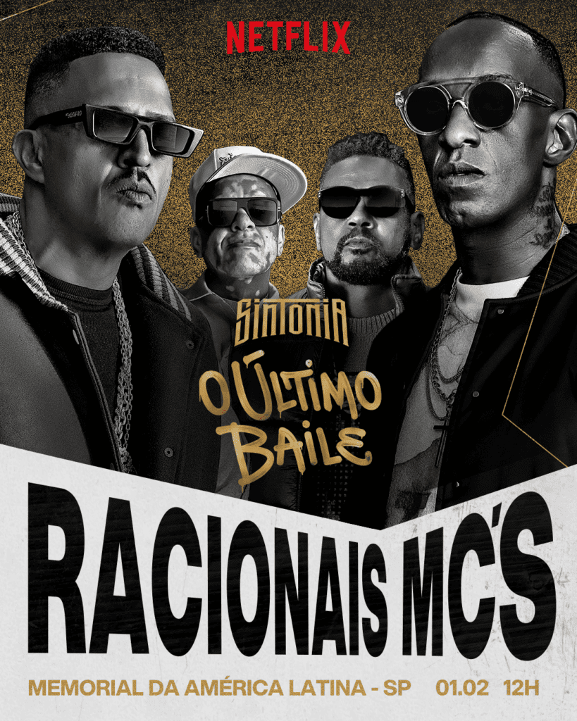 Racionais MC's é a atração surpresa do festival Sintonia - O Último Baile