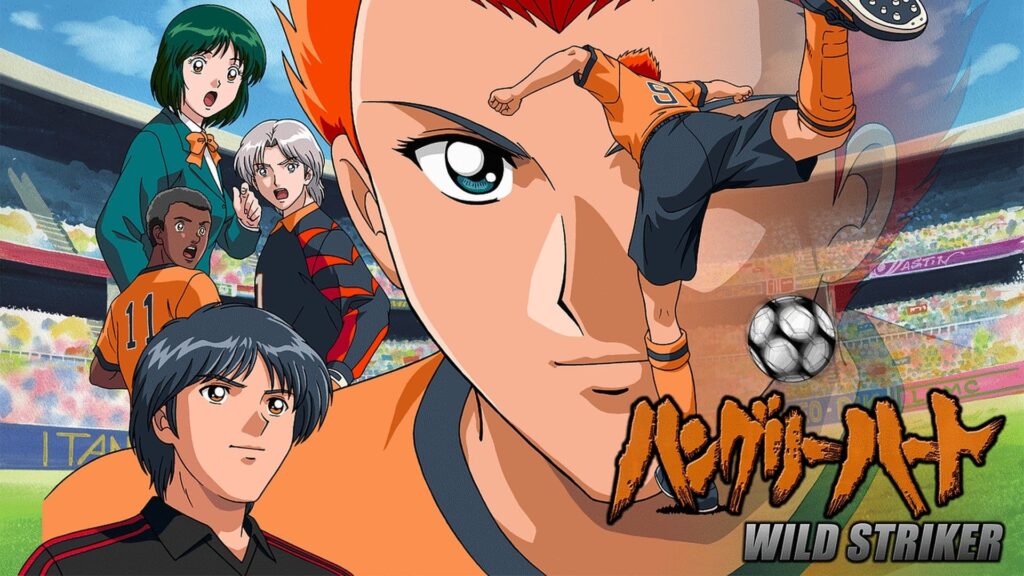 Animes de Futebol - Hungry Heart: Wild Striker