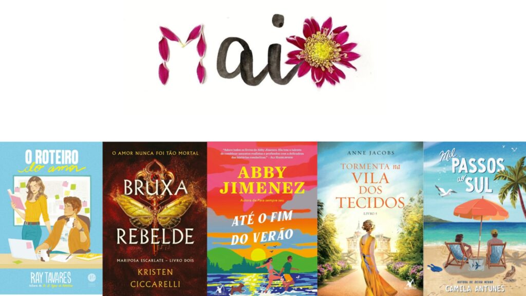 Lançamentos Literários de Maio de 2025: Novidades Imperdíveis