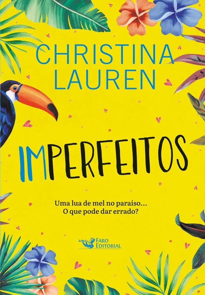Capa do livro de ficção Imperfeitos, de Christina Lauren.