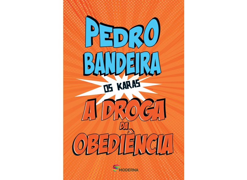 A Droga da Obediência