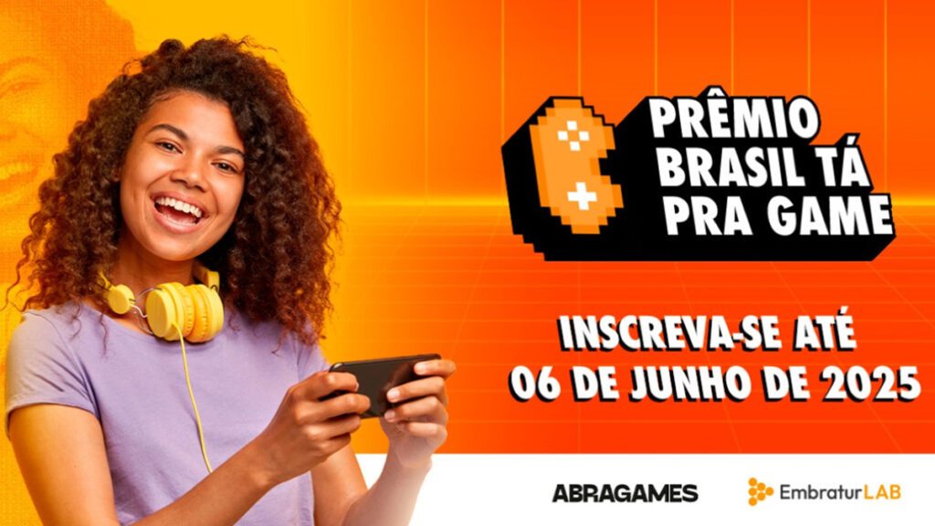 Inscrições para a segunda edição do Prêmio Brasil Tá Pra Game vão até sexta-feira, 13/06