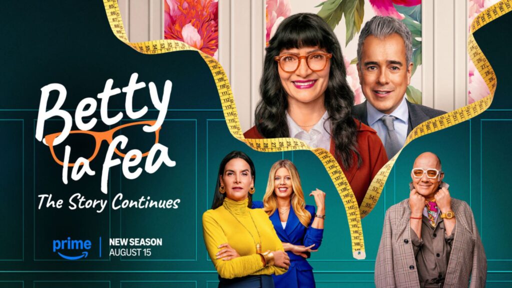 Betty, a Feia: A História Continua | 2ª Temporada ganha trailer, pôster e data de estreia