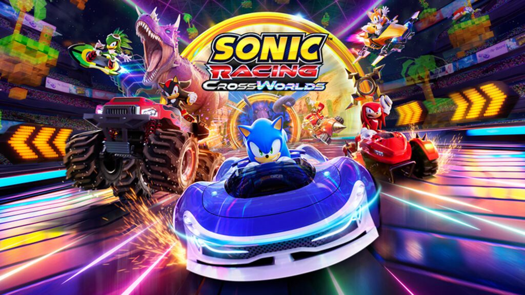 Sonic Racing: CrossWorlds já está disponível!