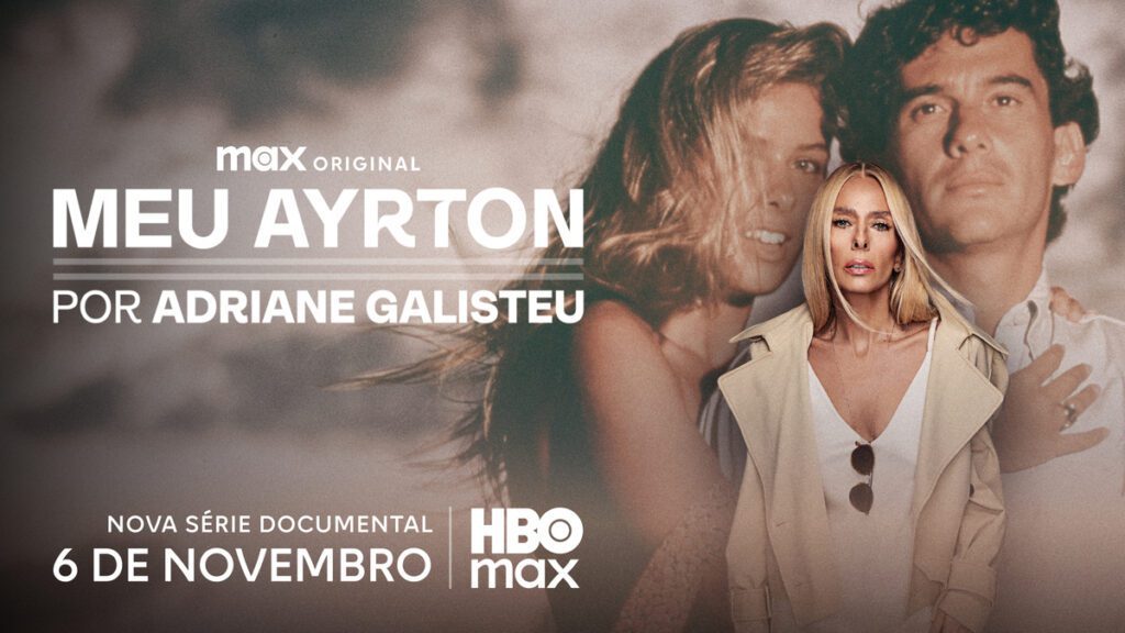 HBO Max revela trailer exclusivo de ‘Meu Ayrton Por Adriane Galisteu’