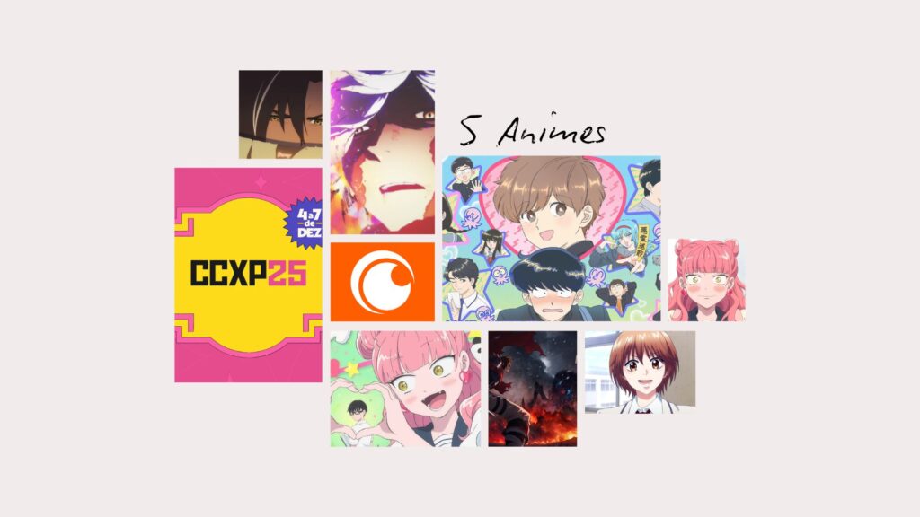 5 Animes que a Crunchyroll leva ao Palco Blast da CCXP25