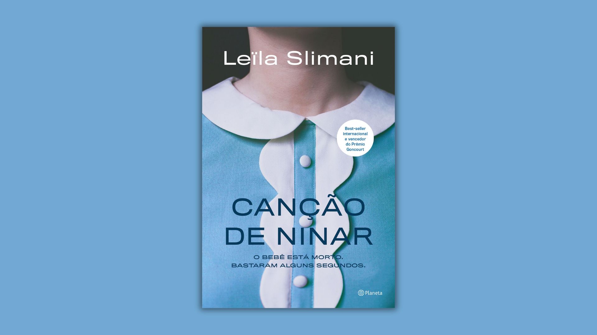 Canção de Ninar: o thriller que sai do papel para as telas