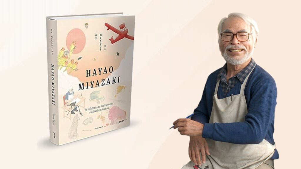 Os Mundos de Hayao Miyazaki é o livro para os fãs do Studio Ghibli