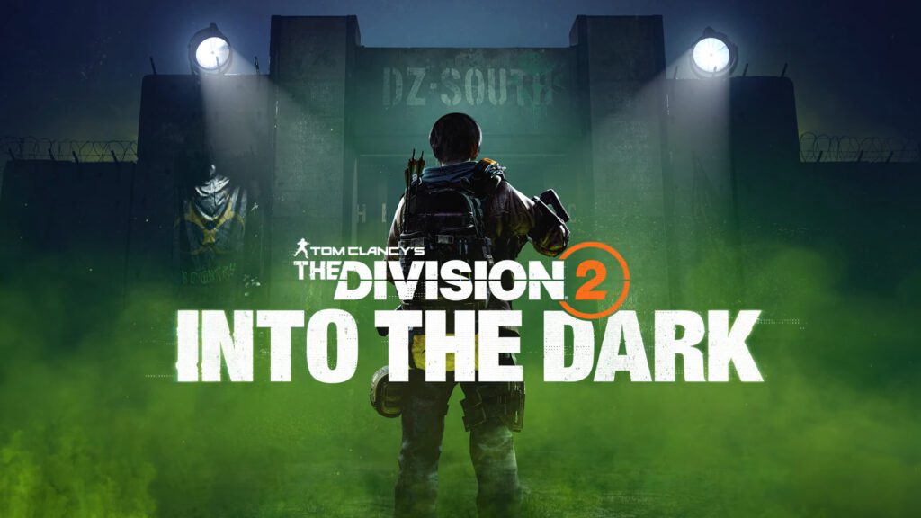 The Division 2 recebe temporada Into the Dark com nova Toxic Dark Zone e grandes mudanças
