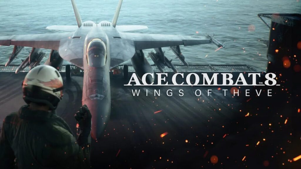 A imagem mostra a divulgação do jogo Ace Combat 8:Wings of Theve