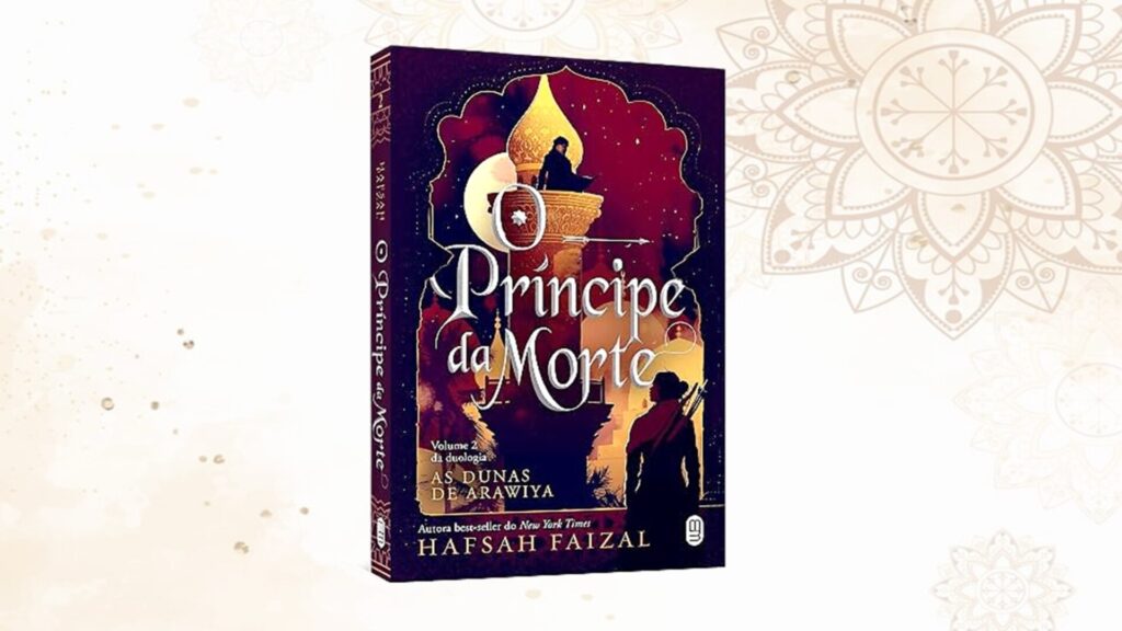 Lançamento de O Príncipe da Morte finaliza a duologia de Hafsah Faizal